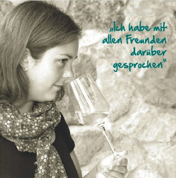 Katrin: Ich habe mit allen Freunden darüber gesprochen